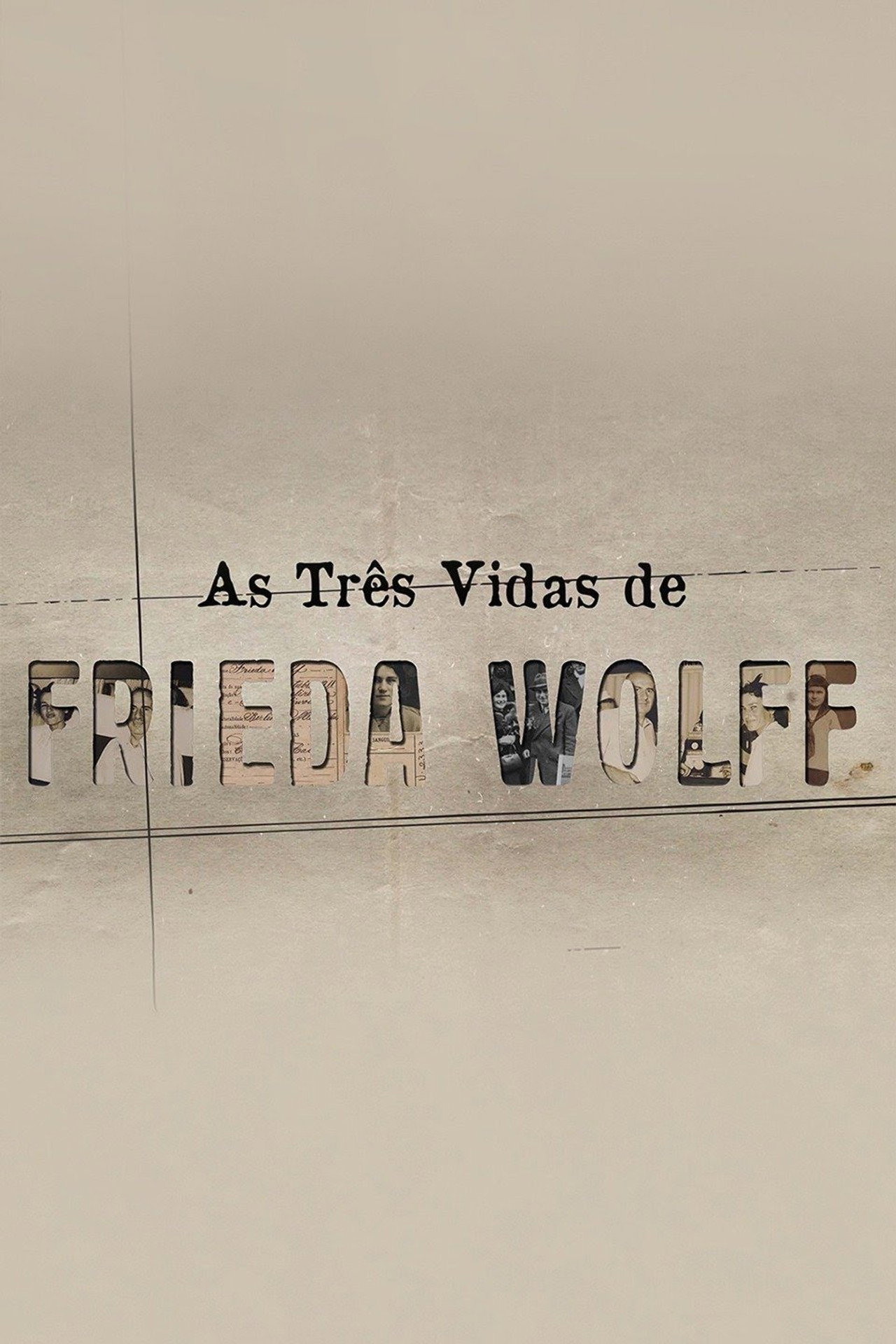 As Três Vidas de Frieda Wolff