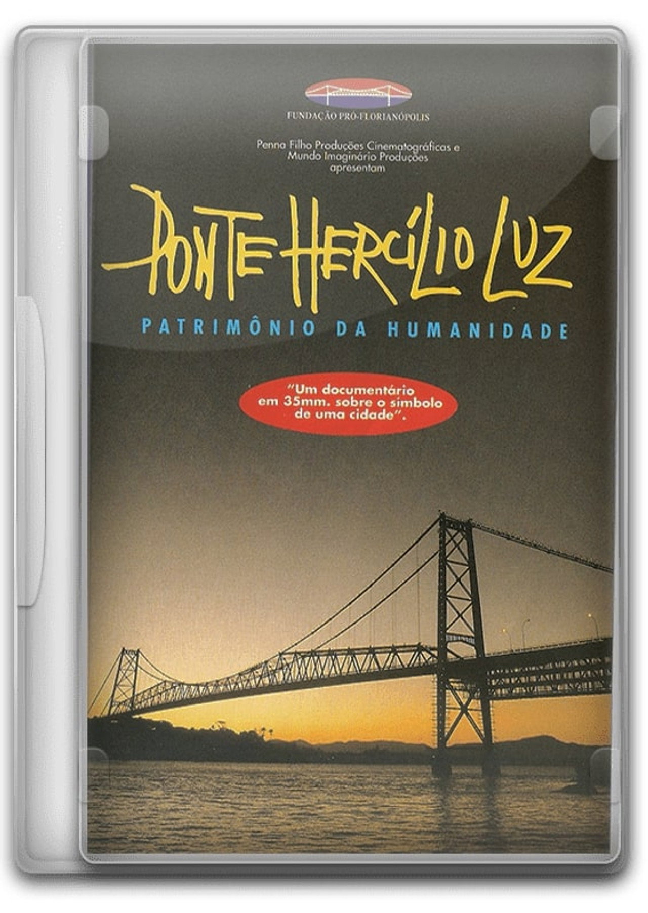 Ponte Hercílio Luz: Patrimônio da Humanidade filmaffisch