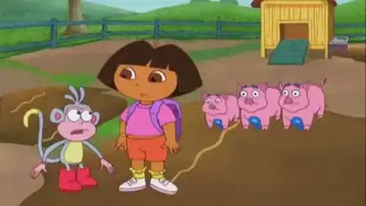 Dora the Explorer - Season 1 Episode 8 : Three Little Piggies