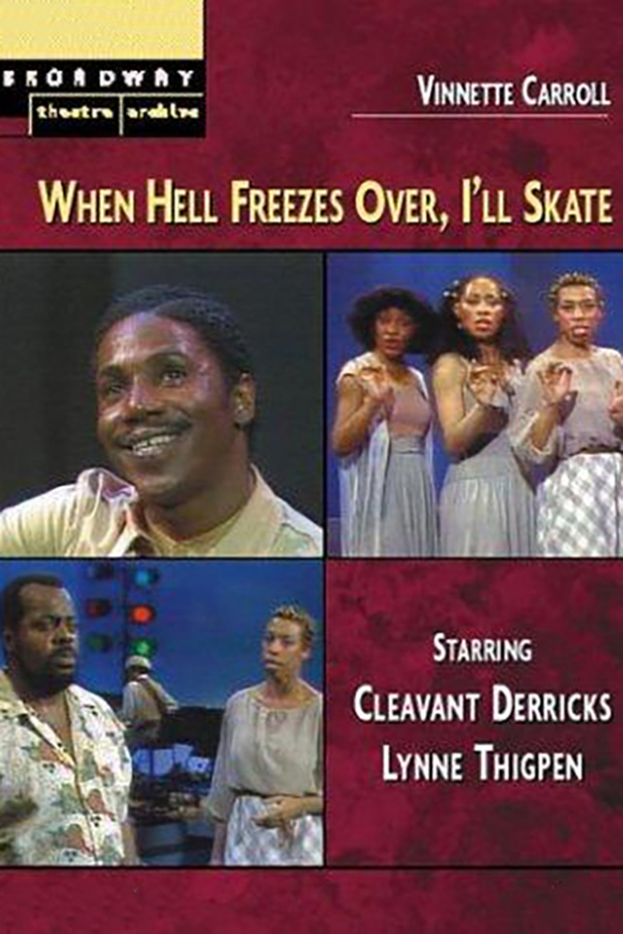 When Hell Freezes Over, I'll Skate When Hell Freezes Over, I'll Skate