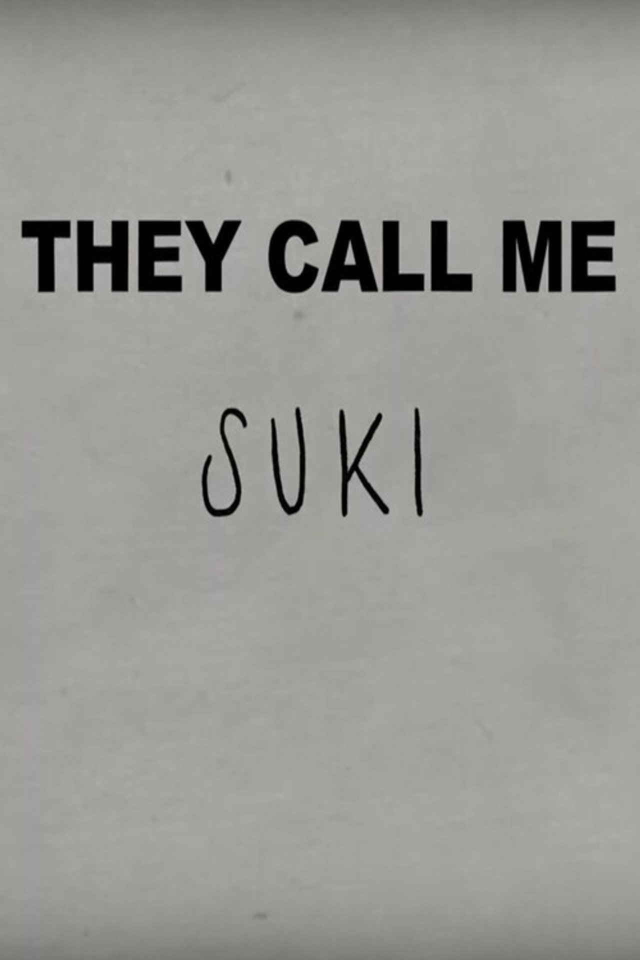 They Call Me Suki filmaffisch
