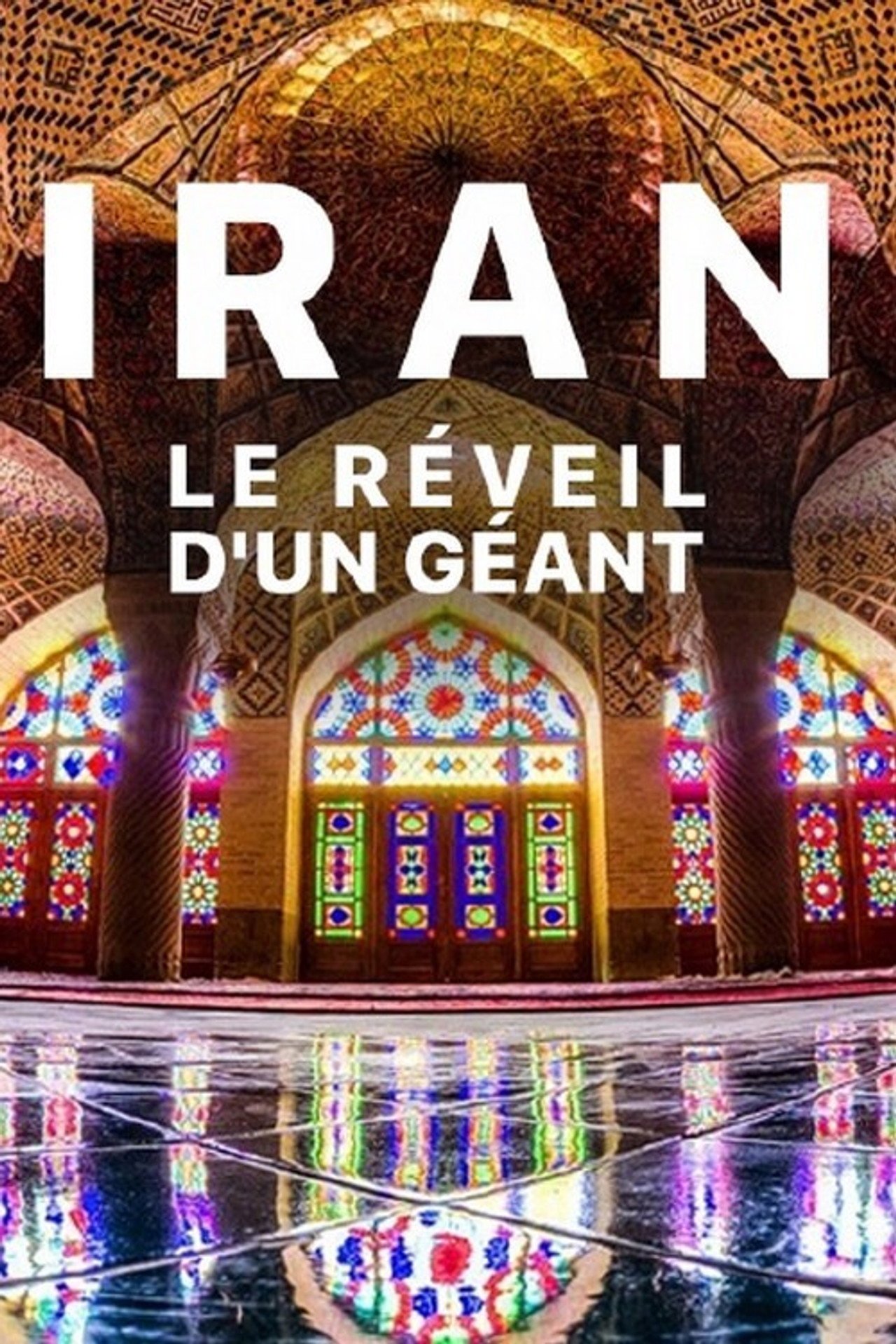Iran: Awakening a Giant