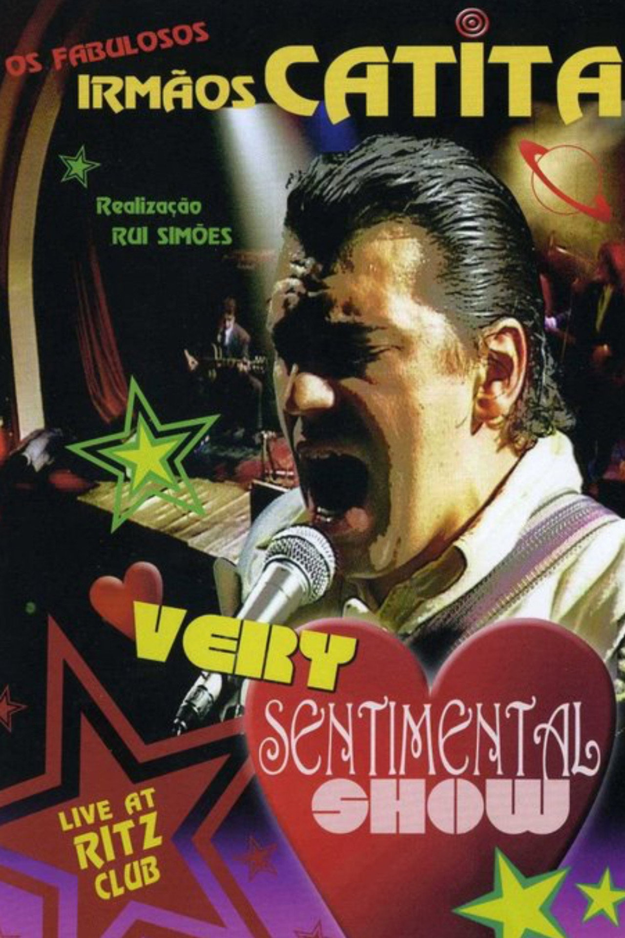 Irmãos Catita: Very Sentimental Show filmaffisch