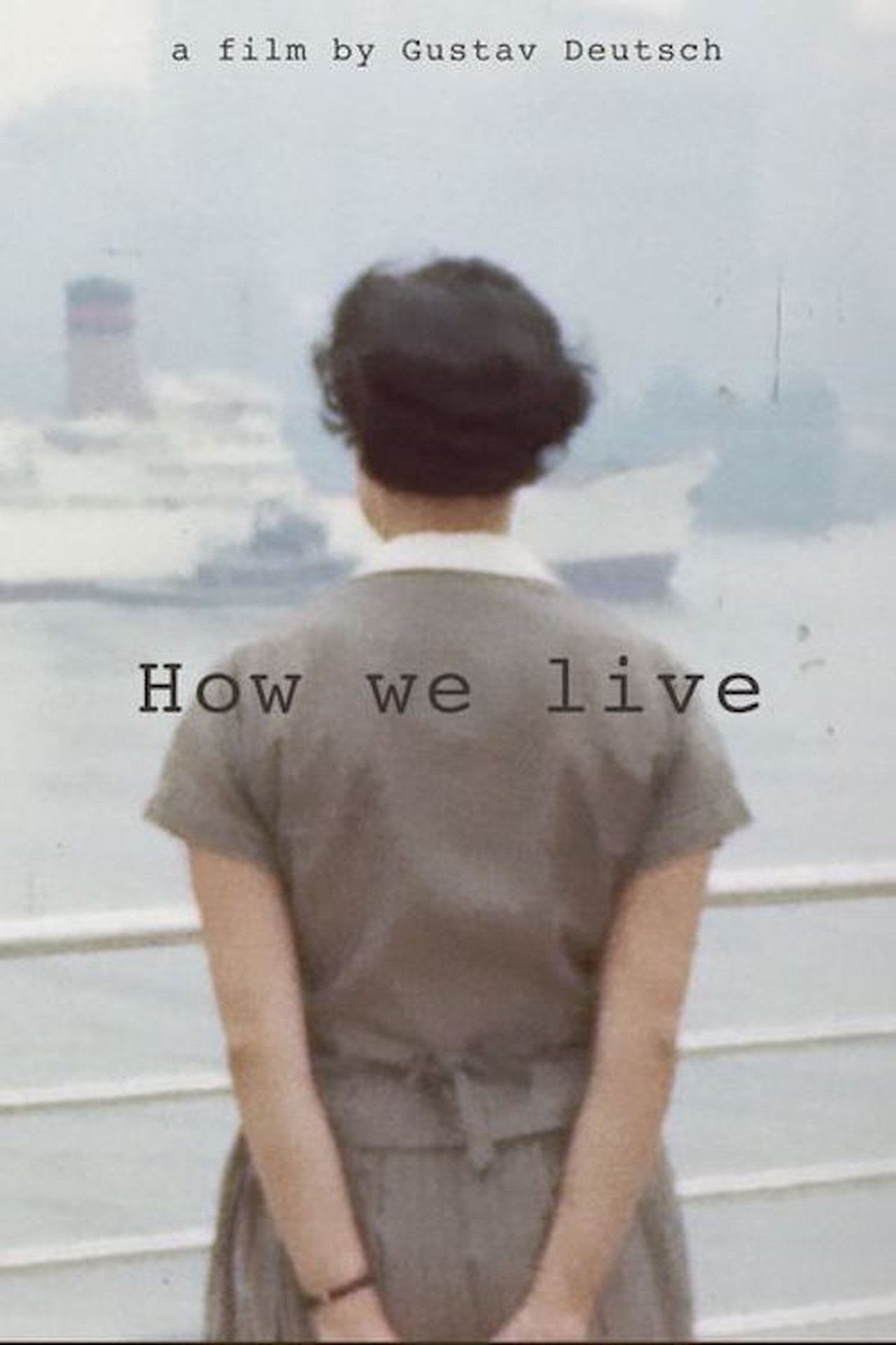مشاهدة فيلم How We Live - Messages to the Family مترجم بدون اعلانات - بوستر