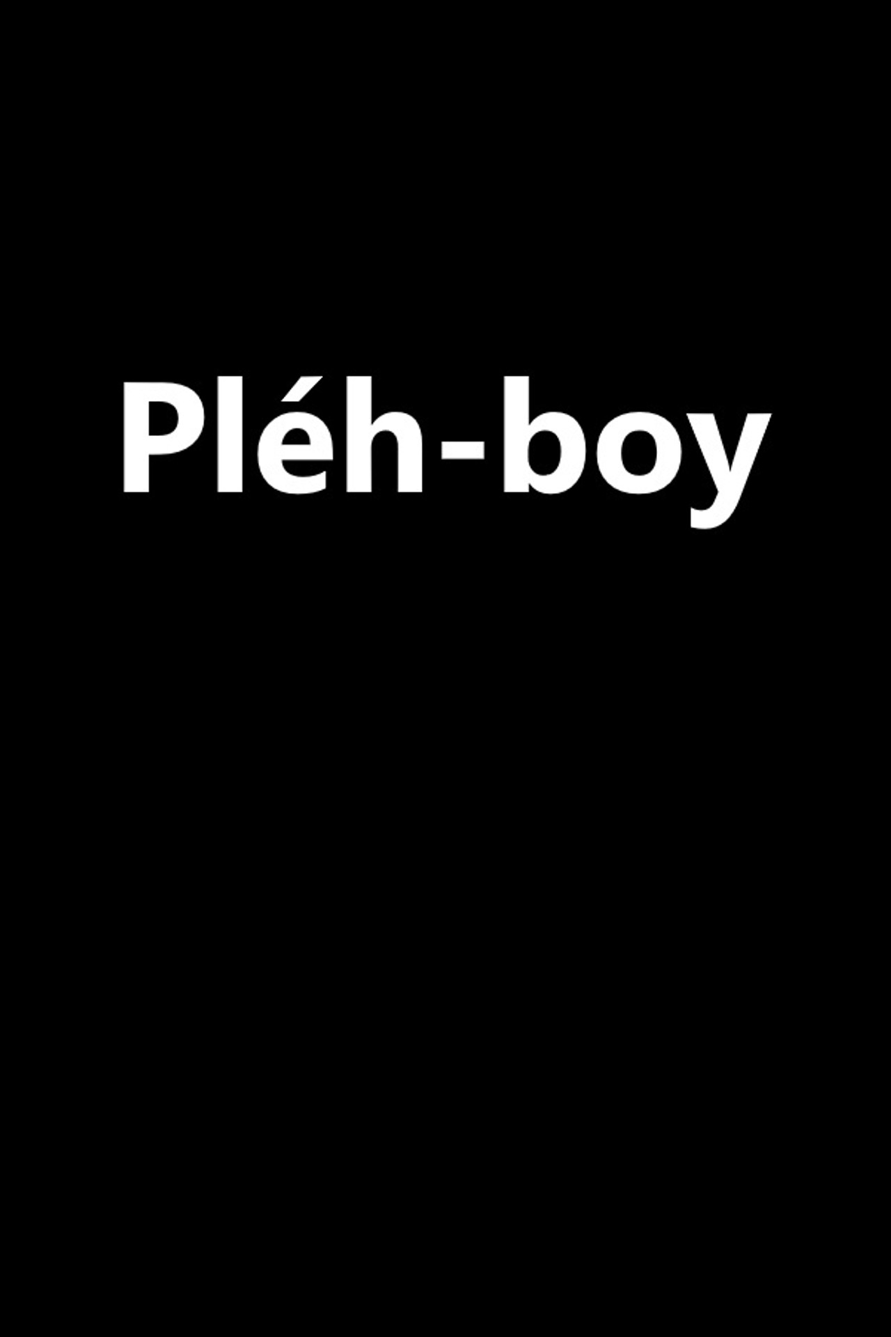 Pléh-boy filmaffisch