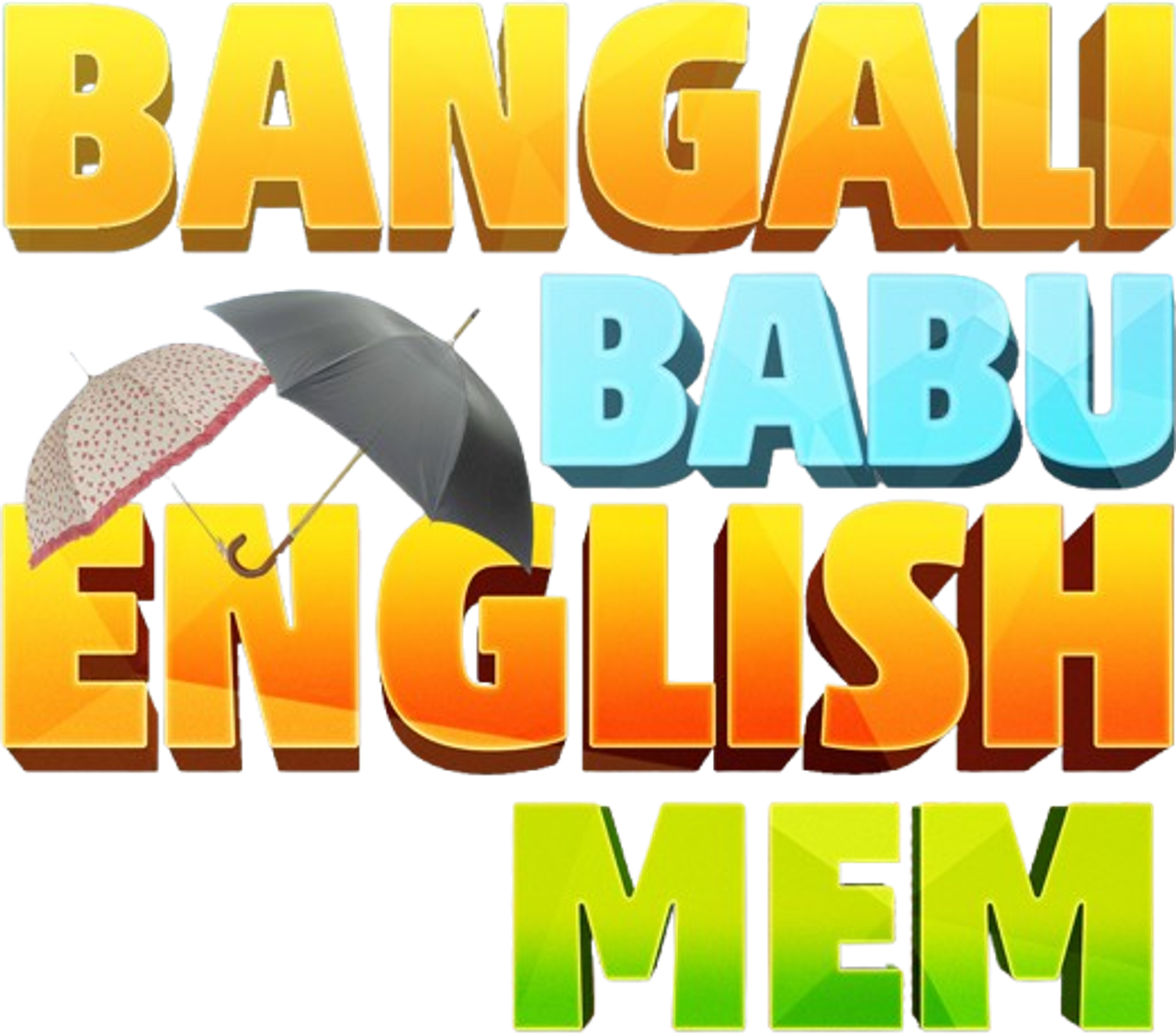 Bangali Babu English Mem