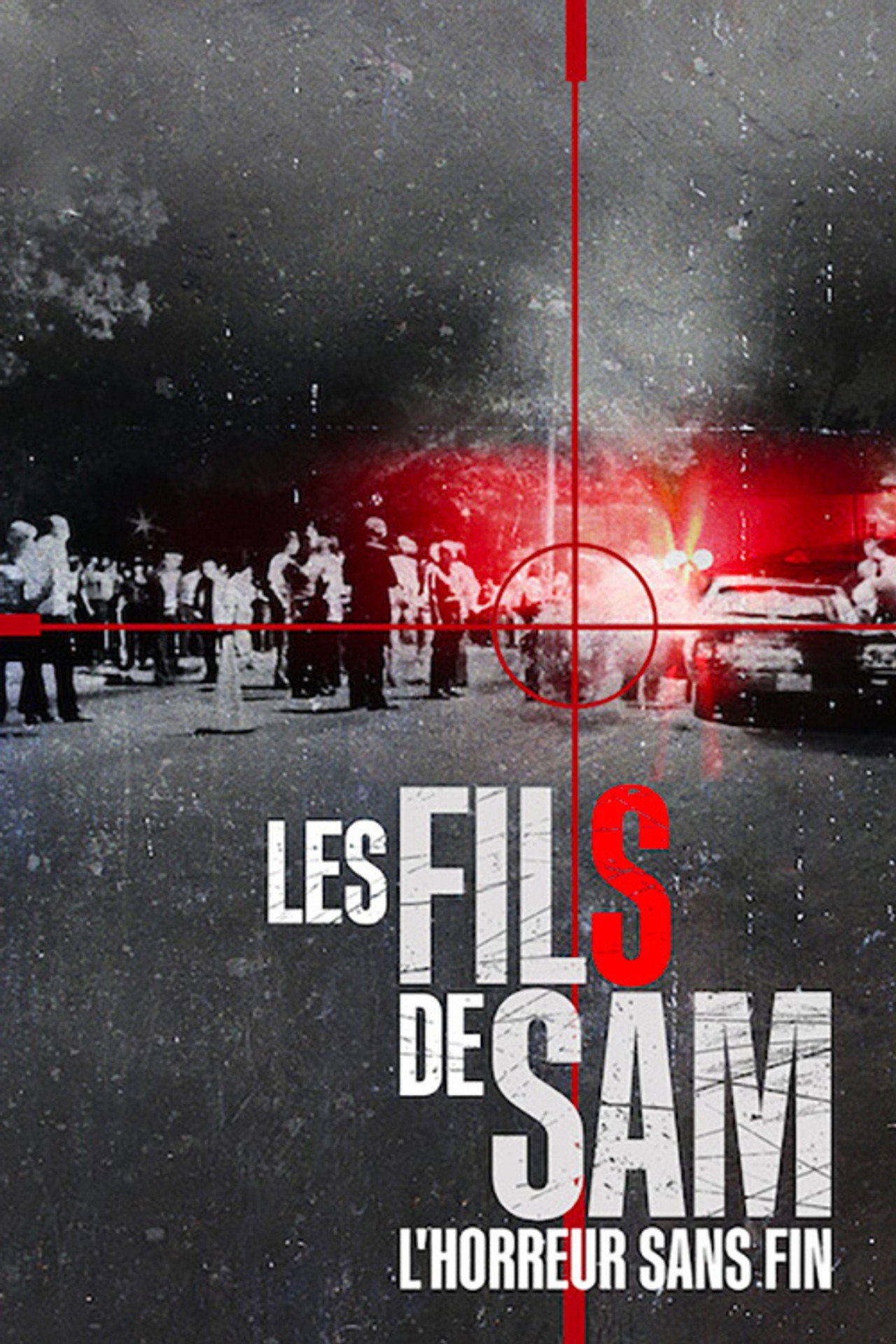 Les Fils de Sam : L'horreur sans fin poster