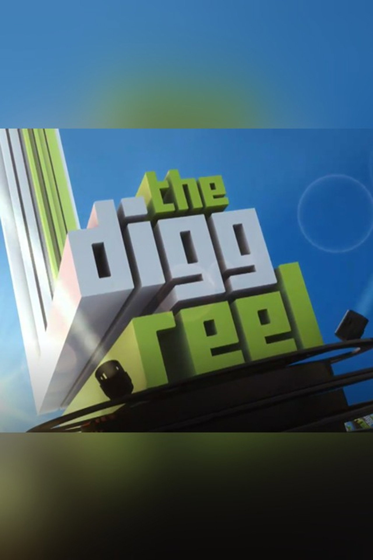The Digg Reel