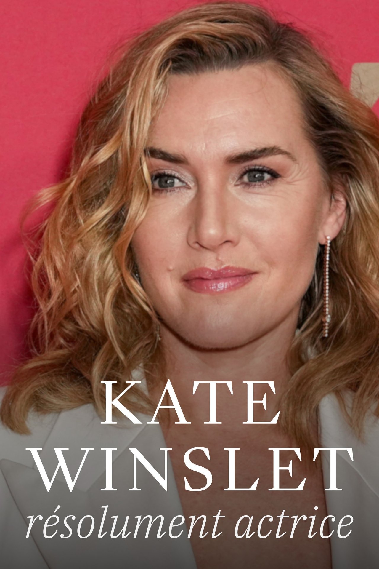 Kate Winslet, résolument actrice poster