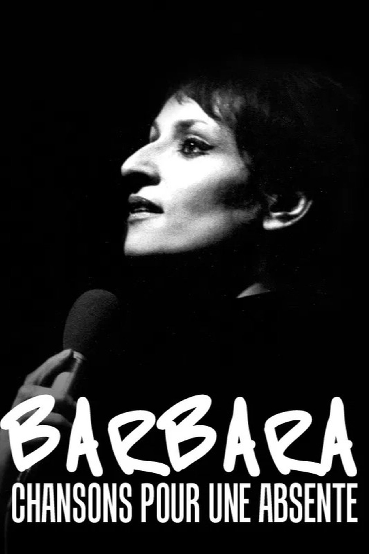 مشاهدة فيلم Barbara, chansons pour une absente مترجم بدون اعلانات - بوستر