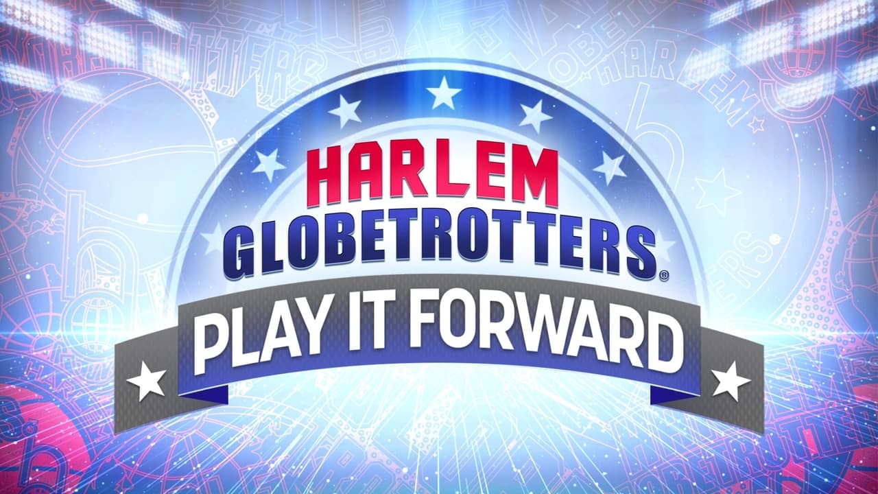 Harlem Globetrotters: Play It Forward background