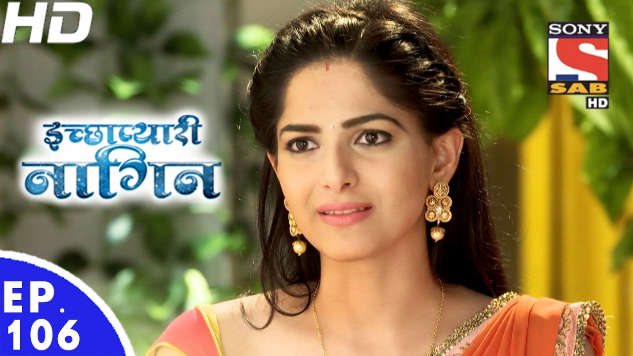 इच्छाप्यारी नागिन — Épisode 106