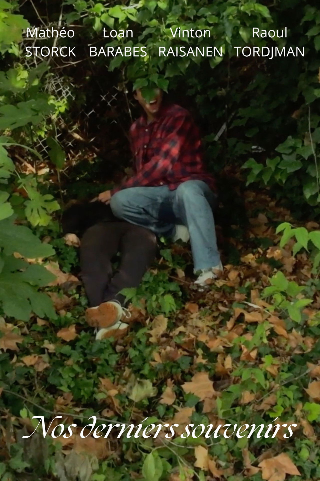 Nos derniers souvenirs