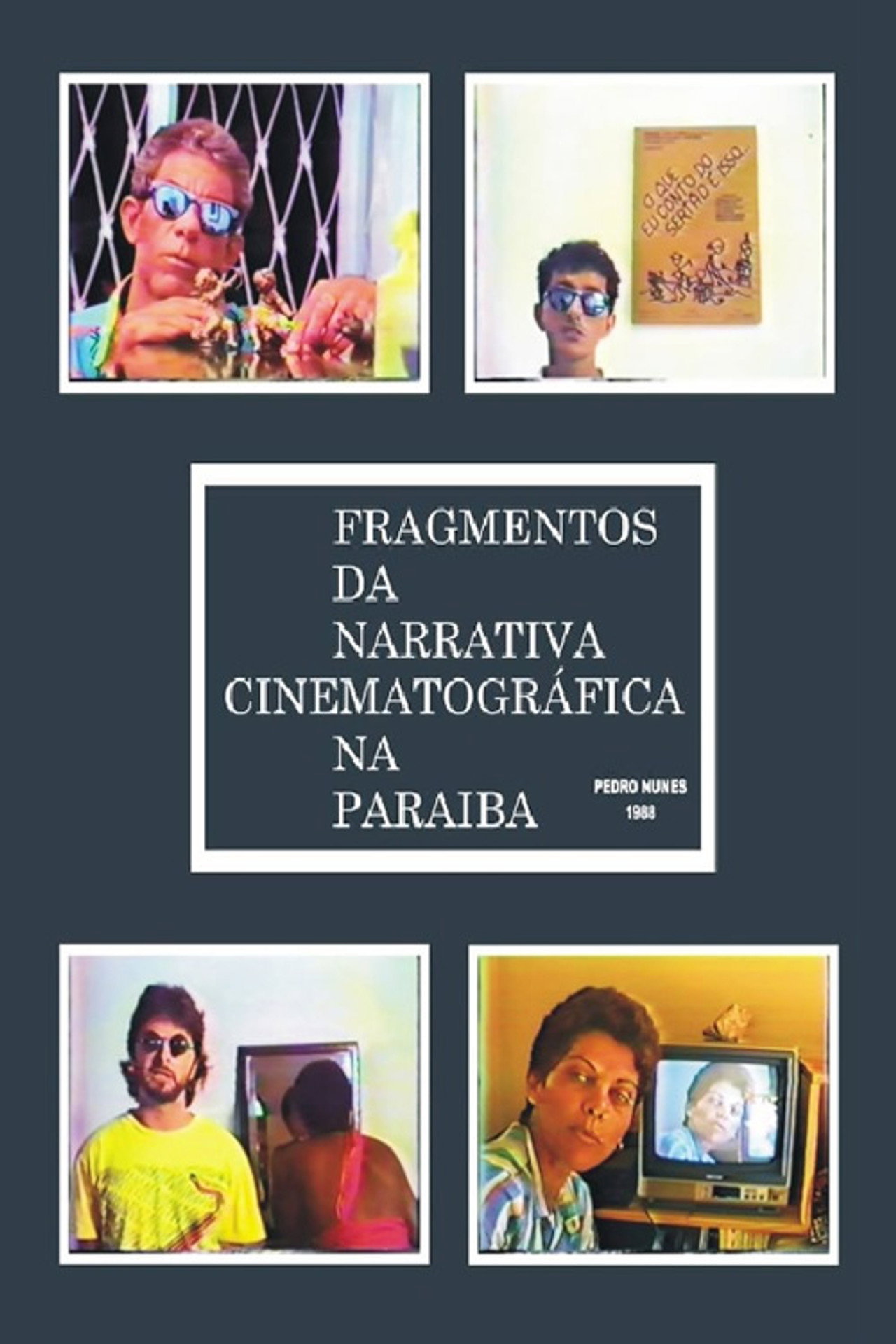 Fragmentos da Narrativa Cinematográfica na Paraíba filmaffisch