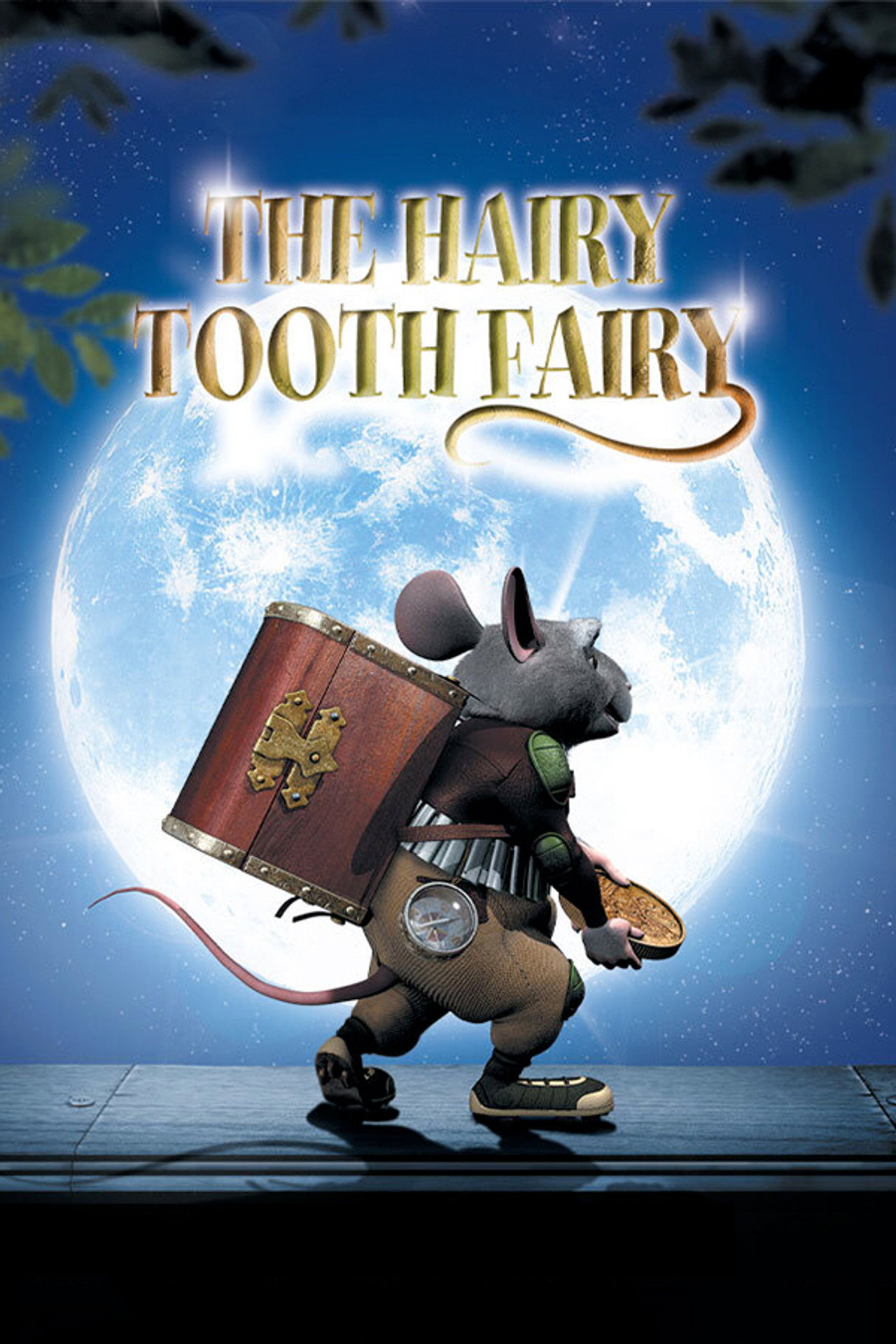 The Hairy Tooth Fairy
