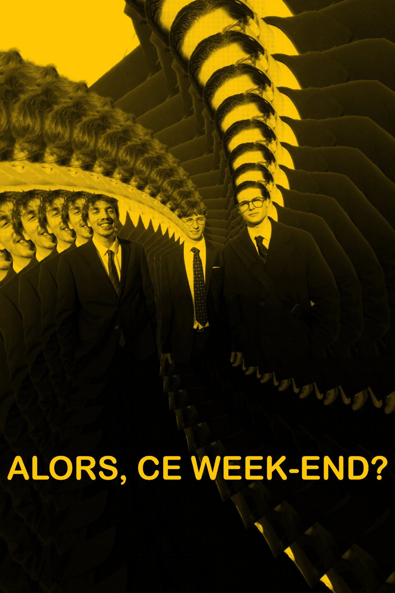 ALORS, CE WEEK-END ?