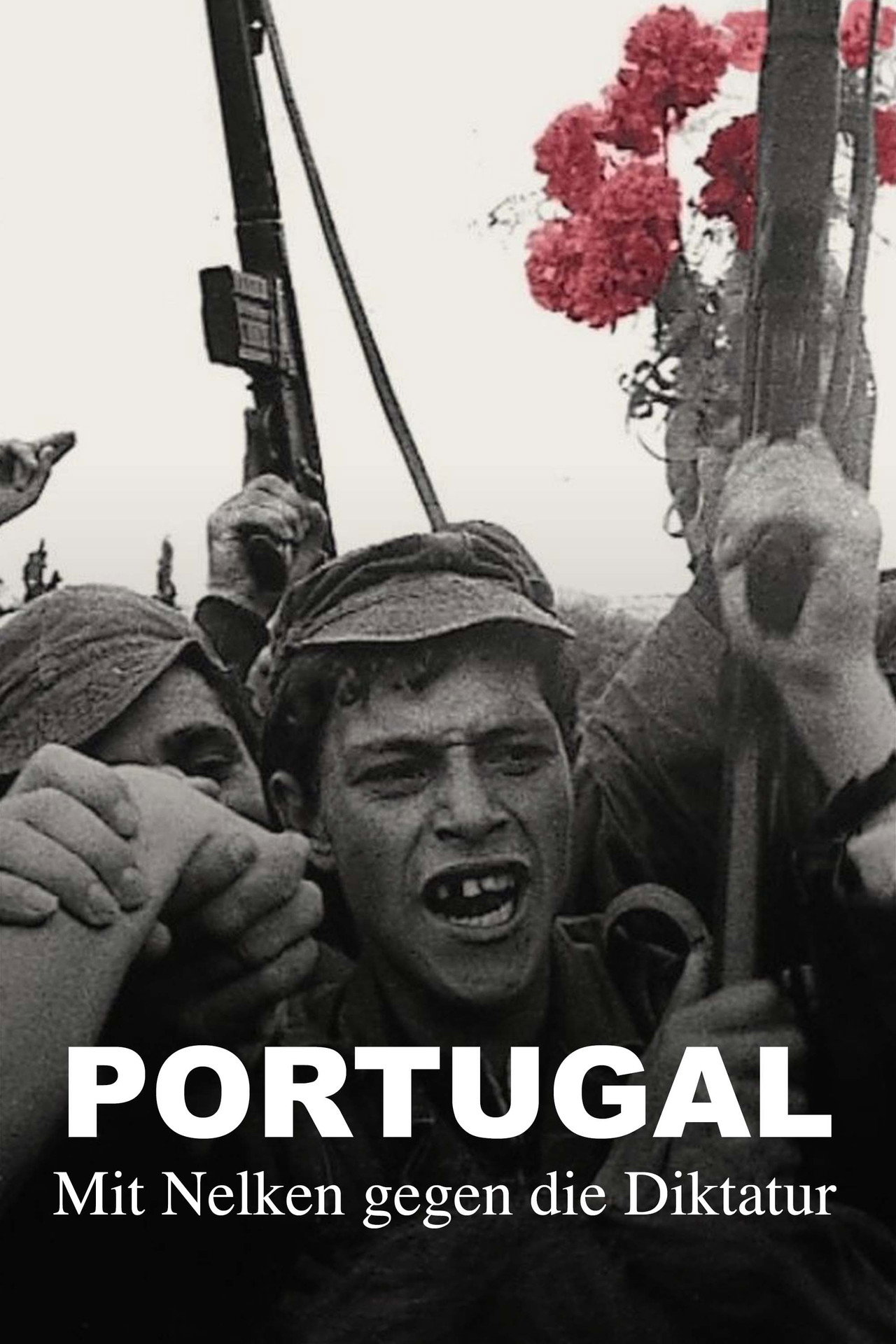 Portugal – Mit Nelken gegen die Diktatur filmaffisch