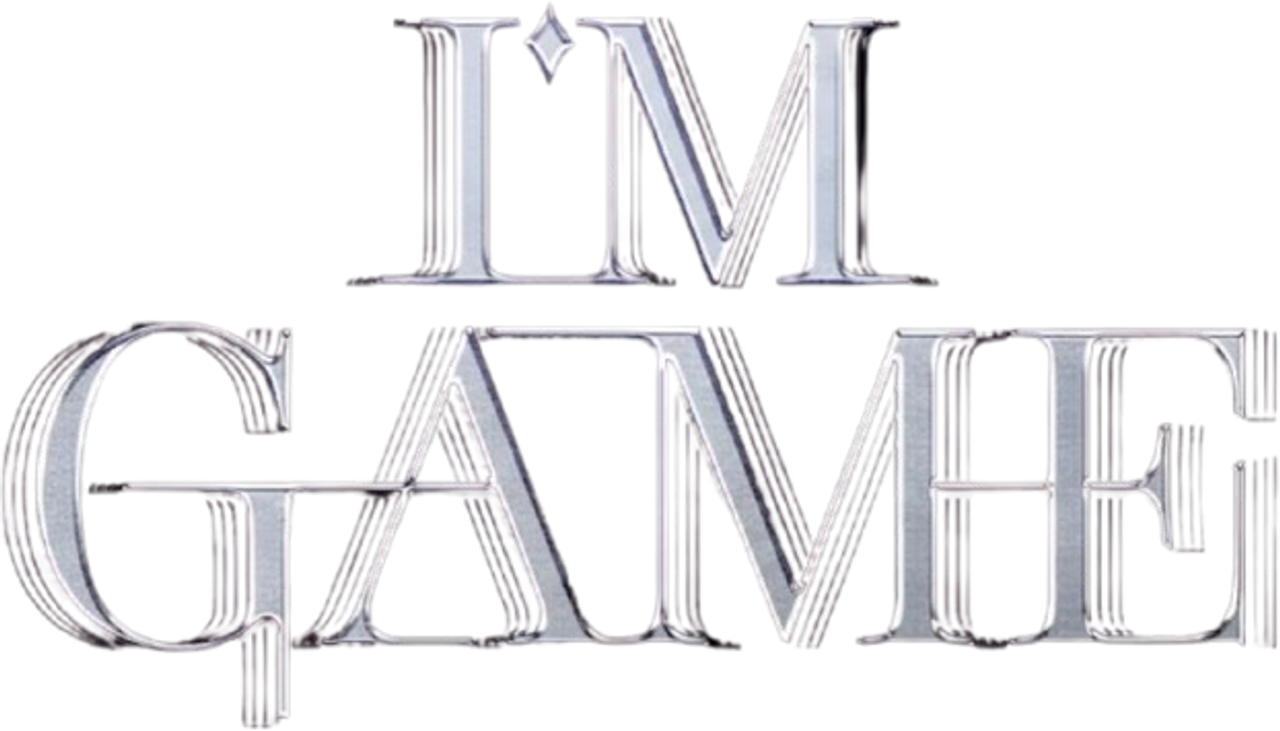 I’m Game