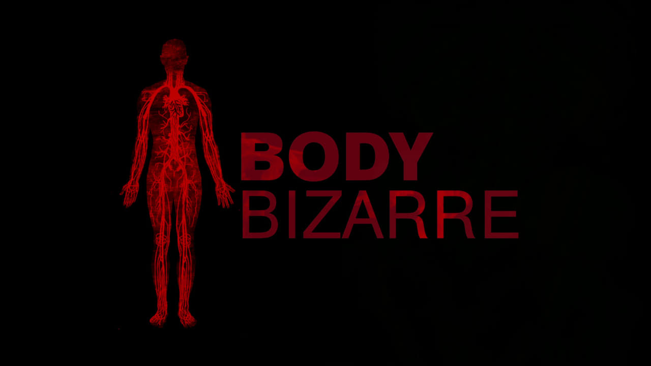 Body Bizarre background