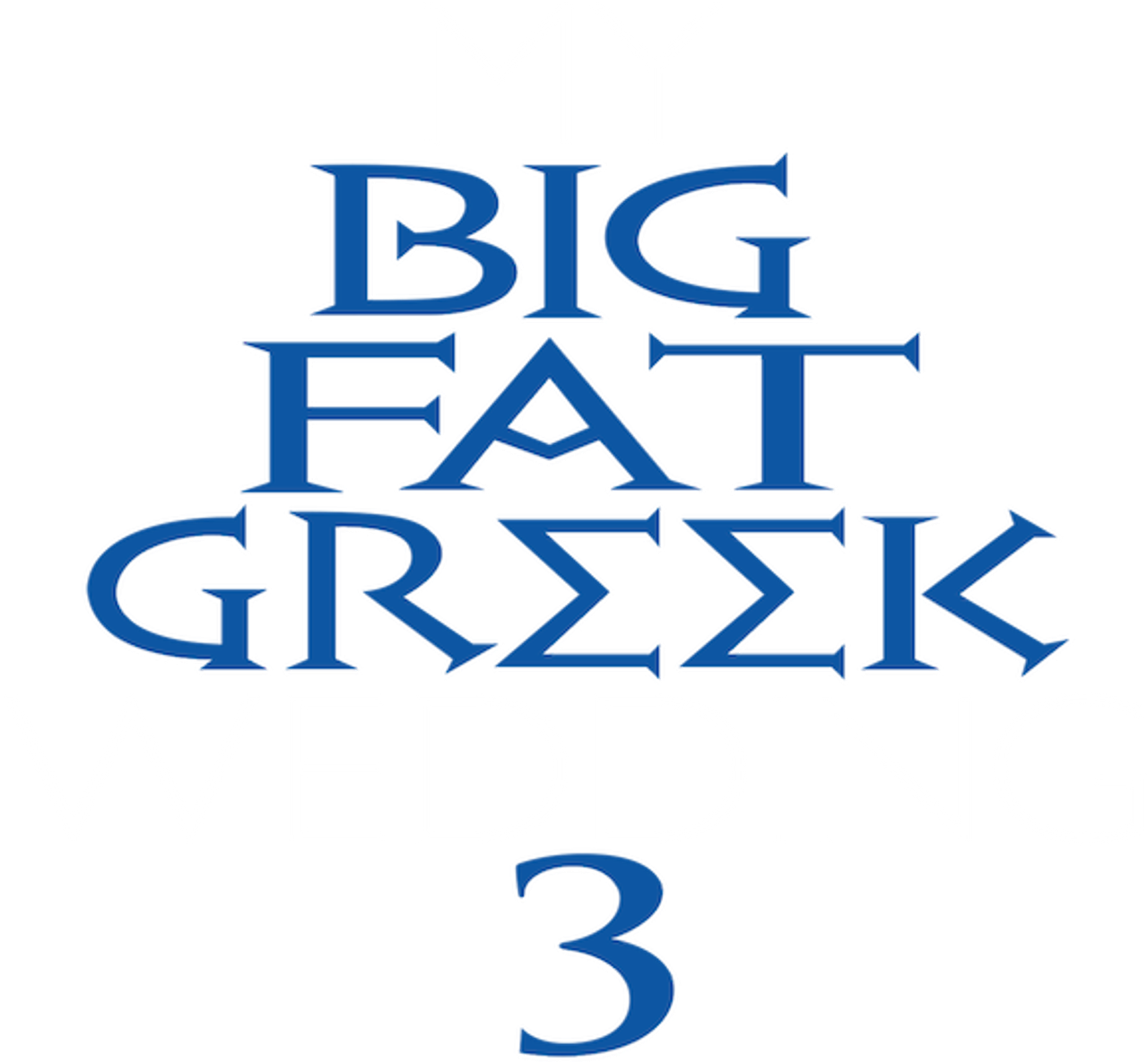 My Big Fat Greek Wedding 3