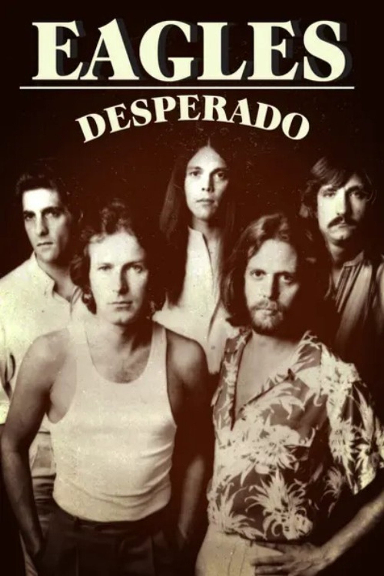 Eagles: Desperado