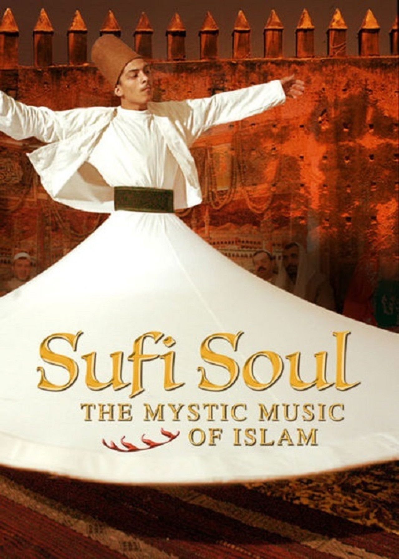 Sufi Soul: The Mystic Music of Islam Backdrop