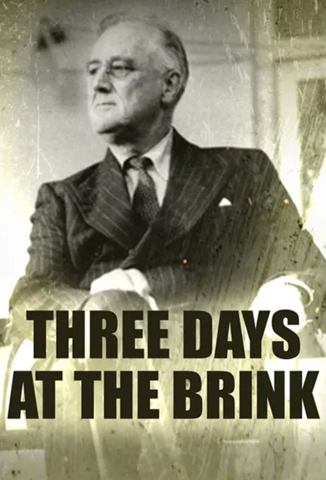 Three Days at the Brink filmaffisch