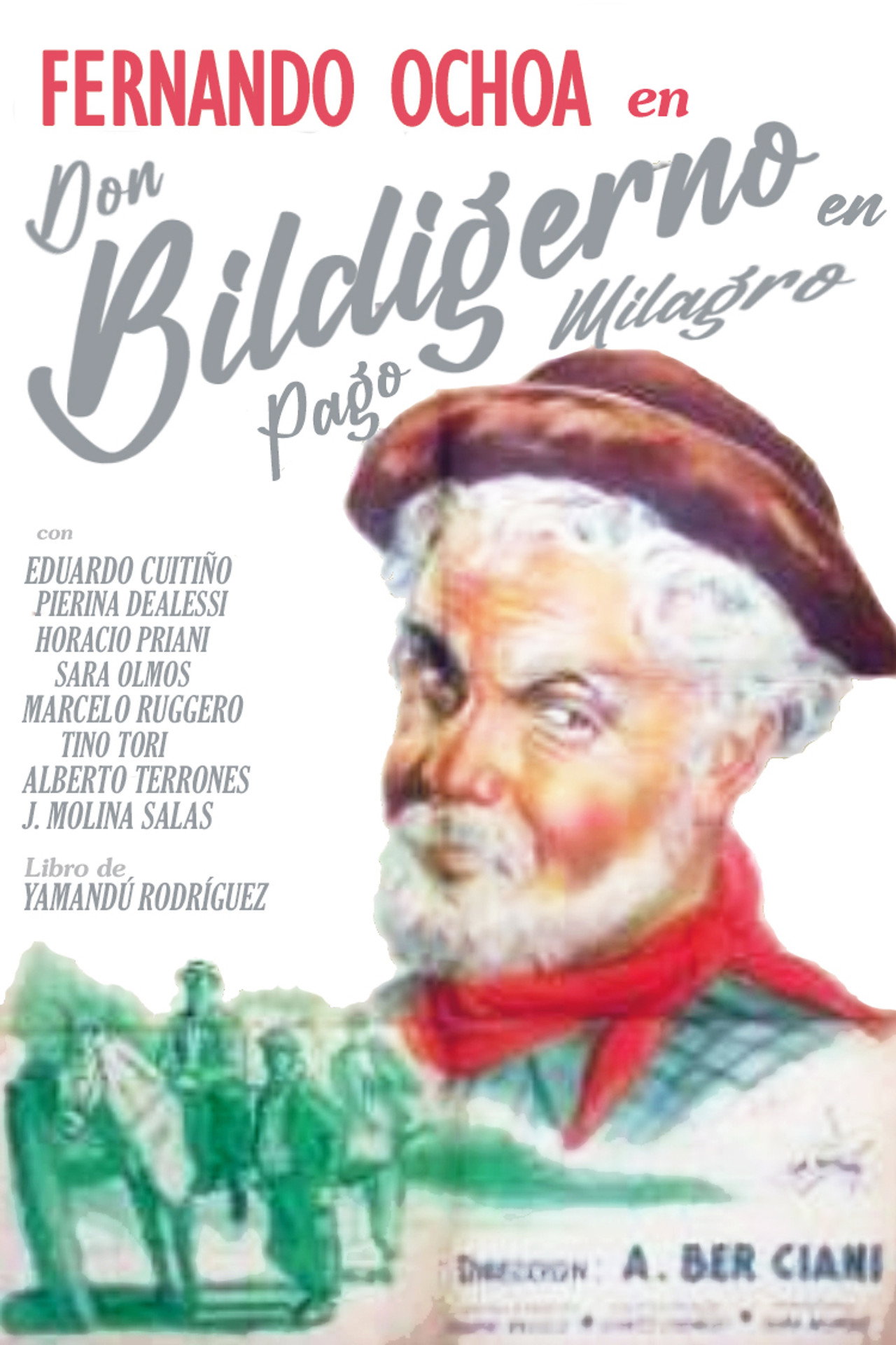 Don Bildigerno en Pago Milagro filmaffisch