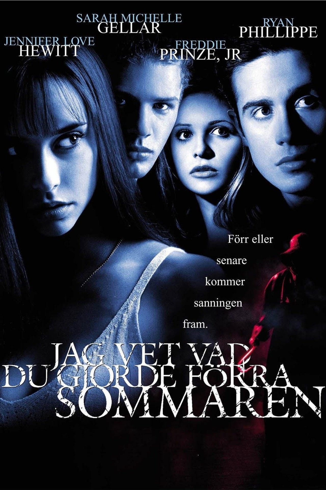 Jag vet vad du gjorde förra sommaren filmaffisch
