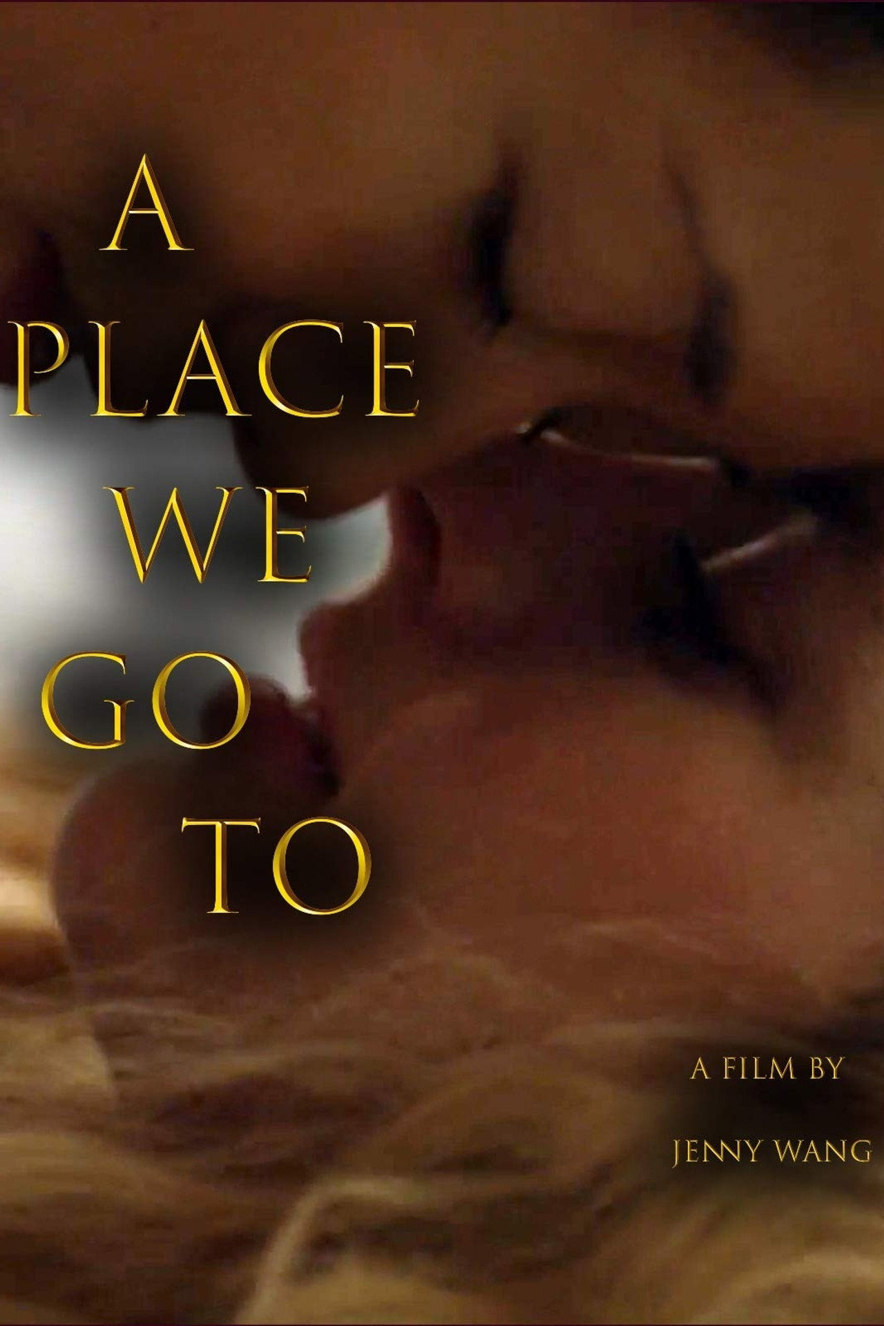 A Place We Go To filmaffisch