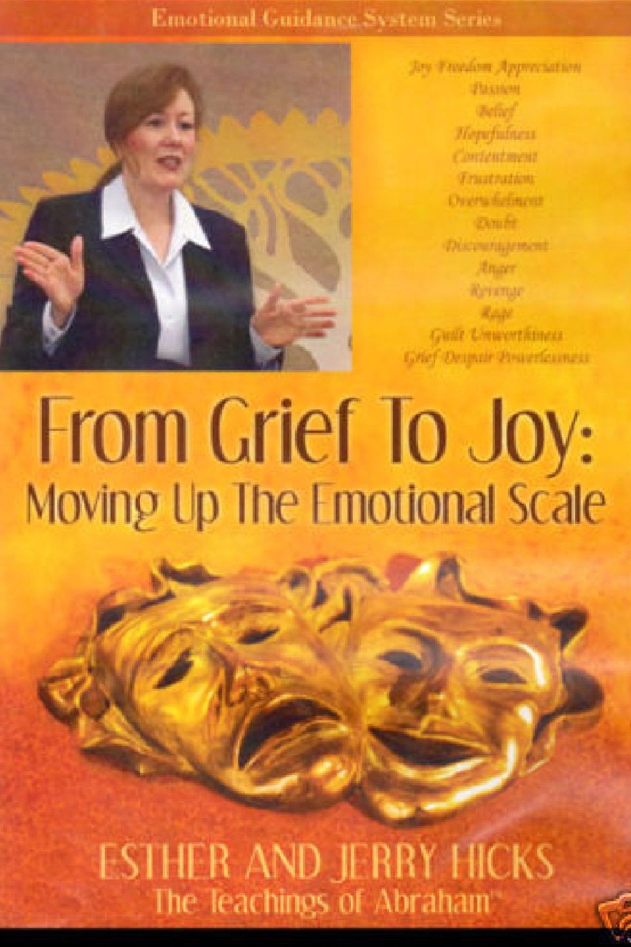 From Grief to Joy: Moving Up the Emotional Scale Backdrop