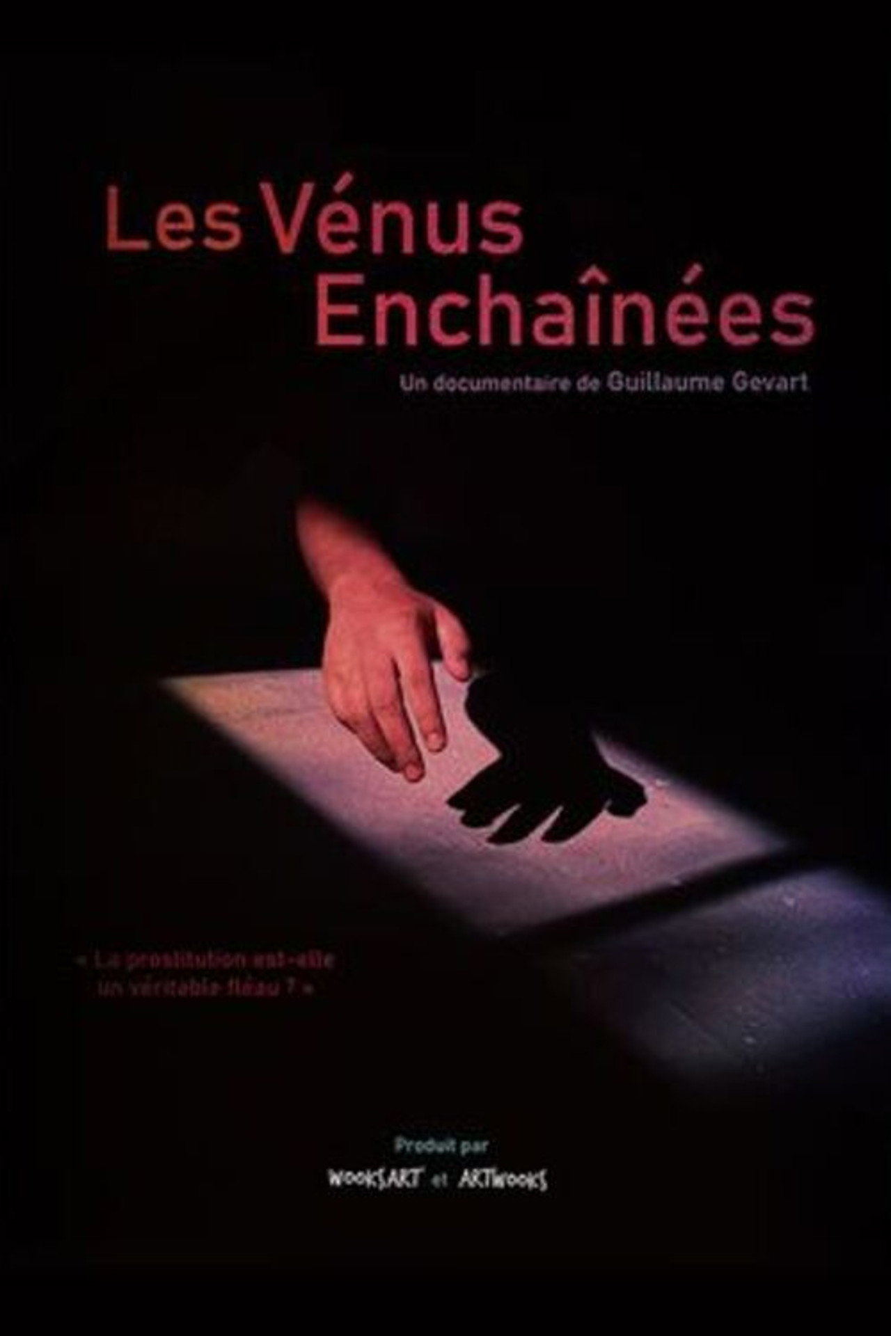 Les Vénus enchaînées filmaffisch