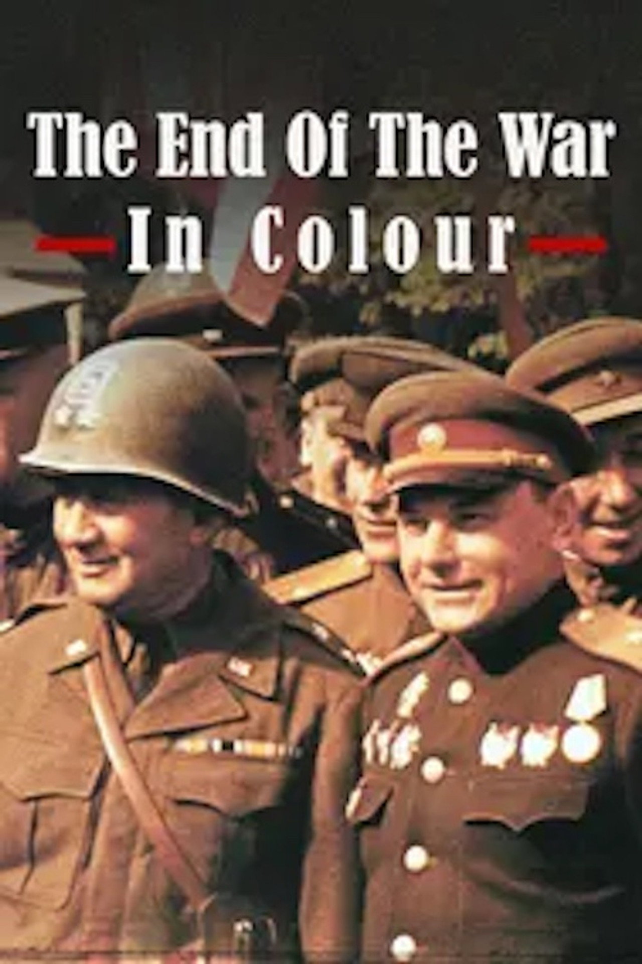 The End of the War in Colour affisch