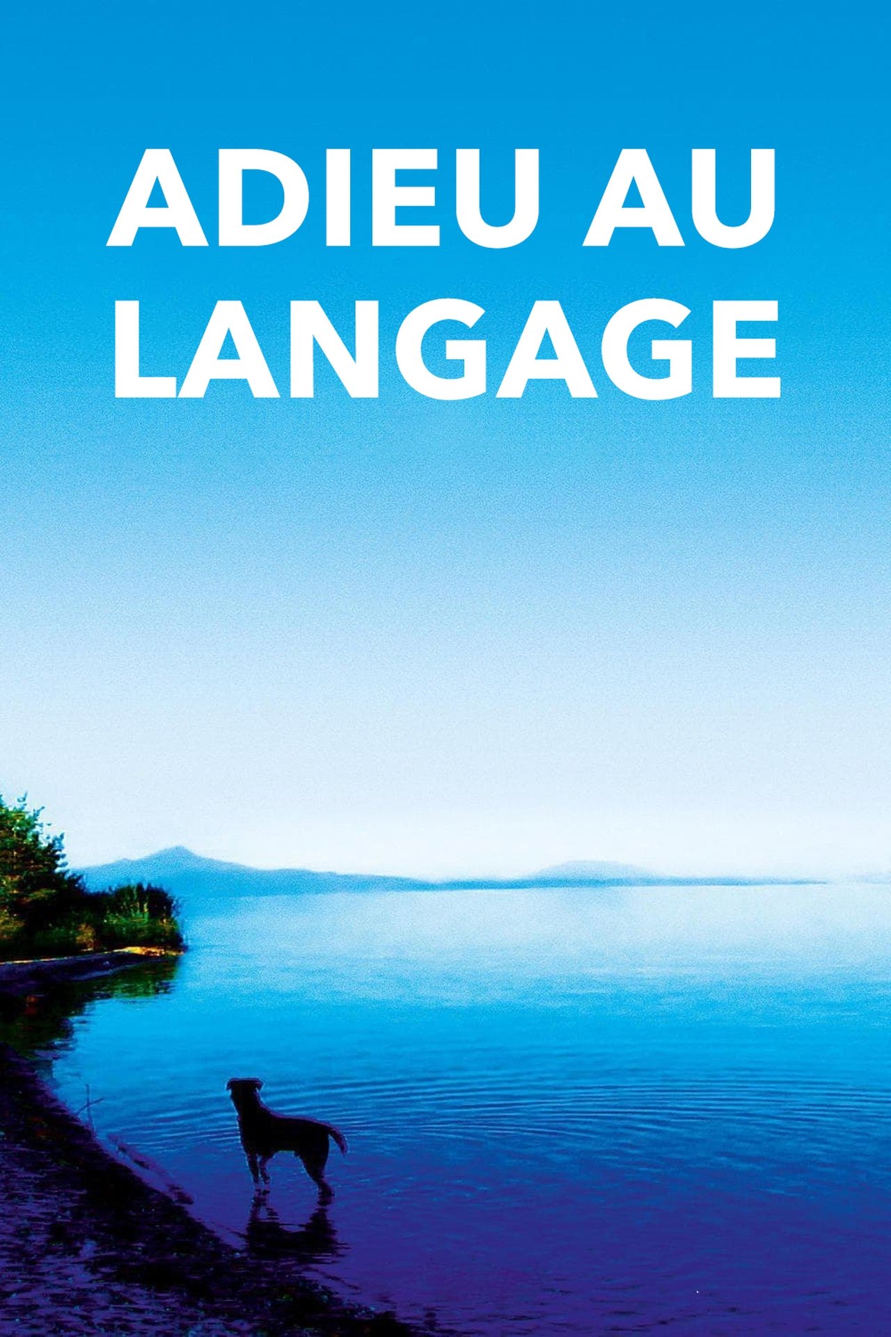مشاهدة فيلم Goodbye to Language مترجم بدون اعلانات - بوستر