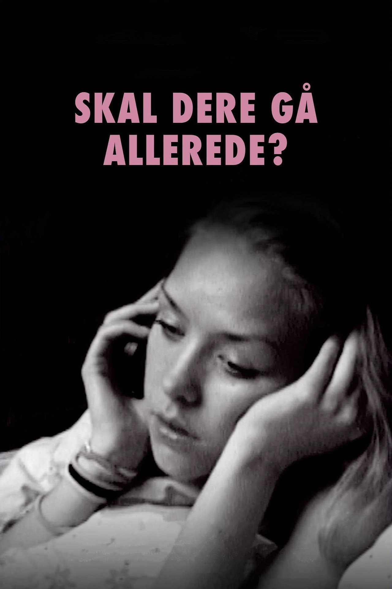 Skal dere gå allerede? filmaffisch