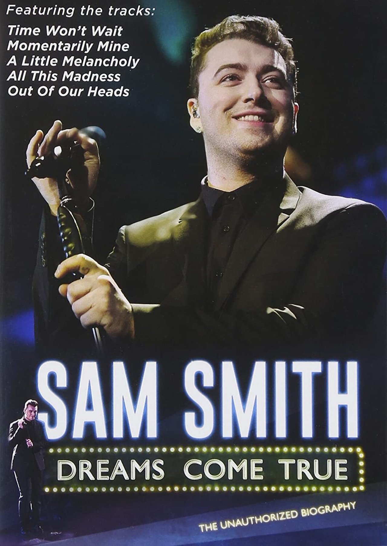 مشاهدة فيلم Sam Smith: Dreams Come True مترجم بدون اعلانات - بوستر