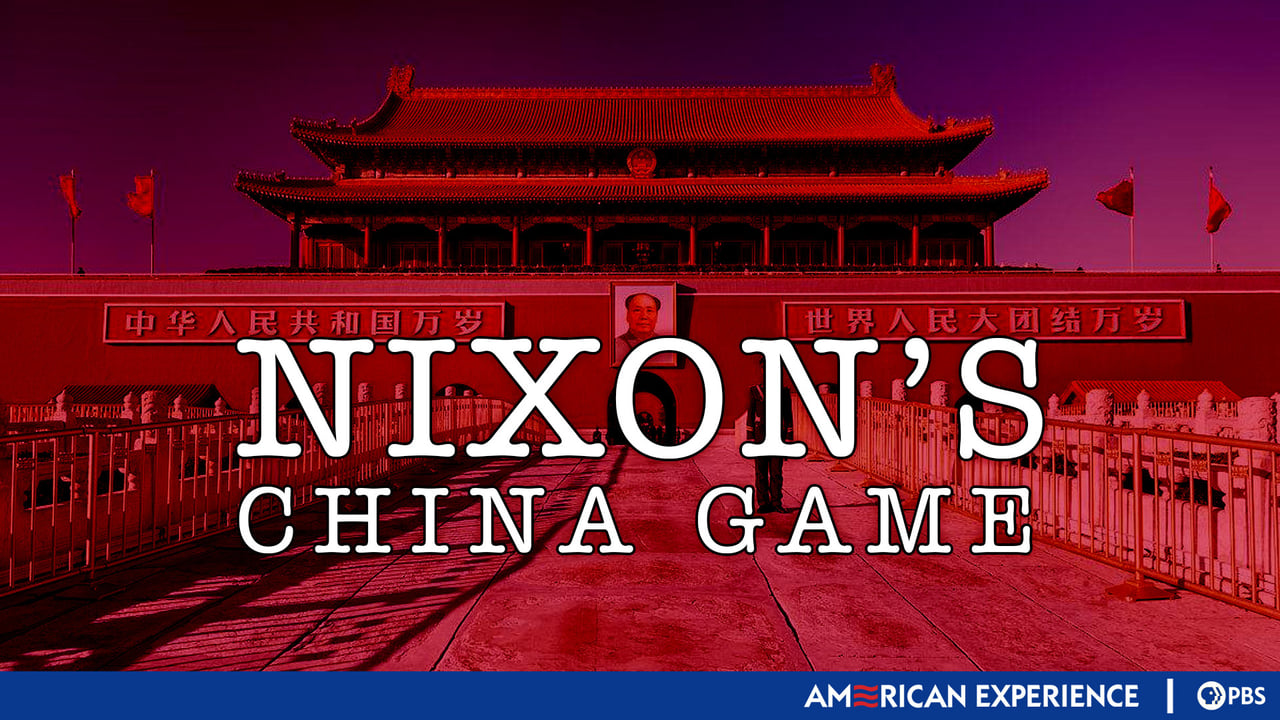 American Experience - Season 12 Episode 8 : Nixon's China Game