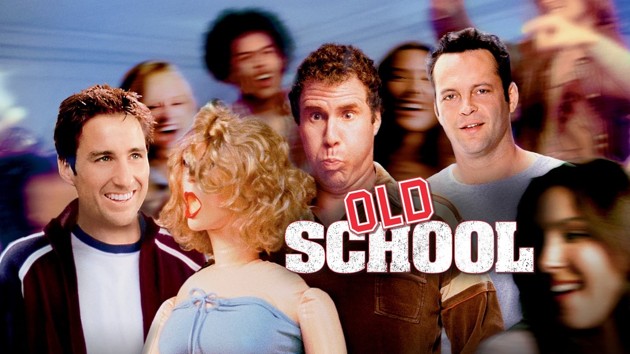 Old School (2003)