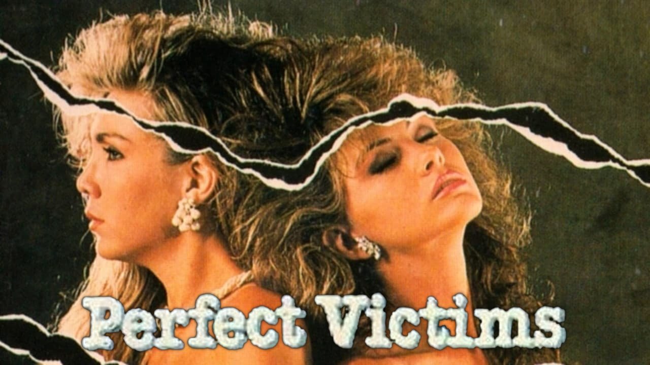 Perfect Victims