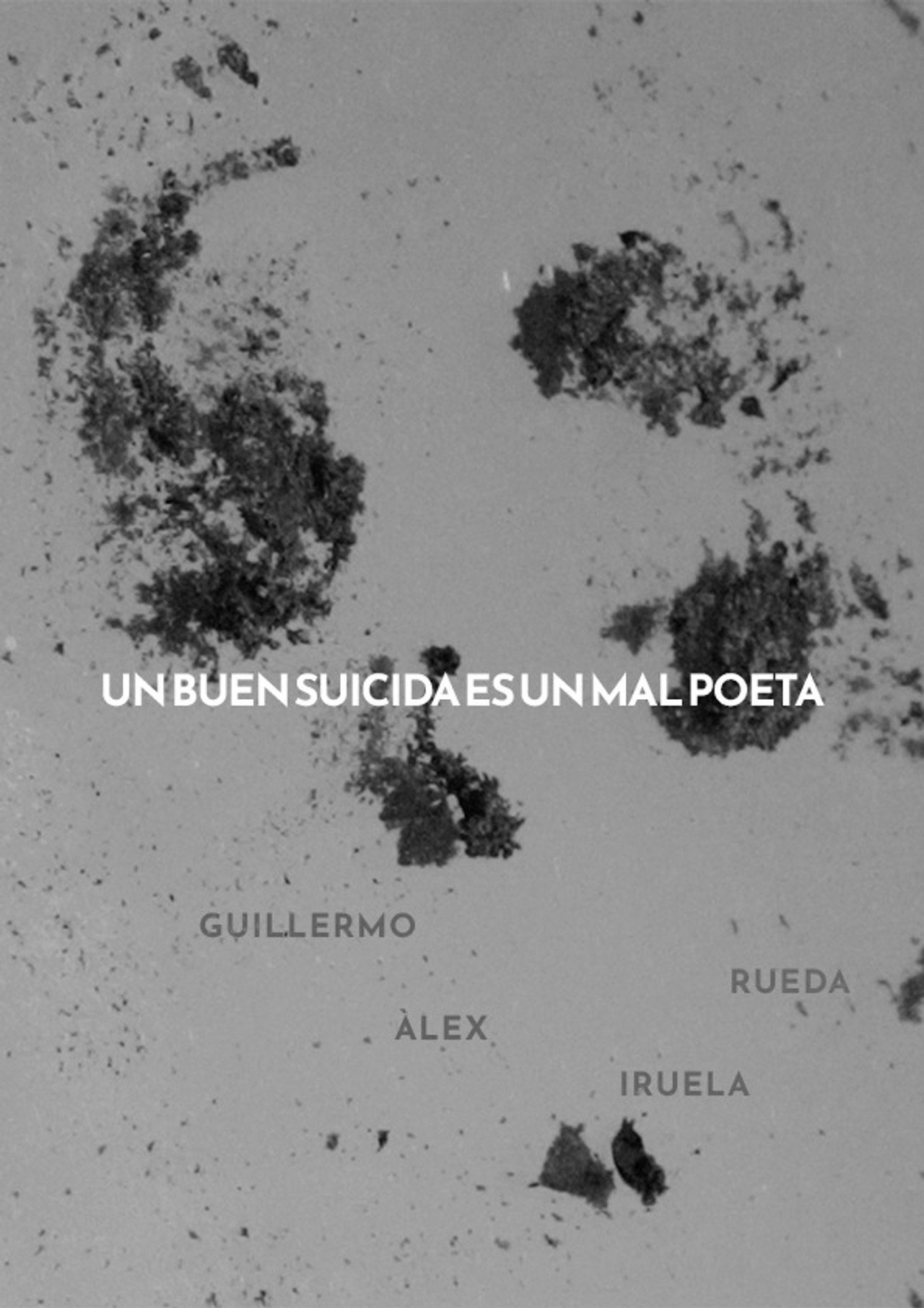 Un buen suicida es un mal poeta Backdrop