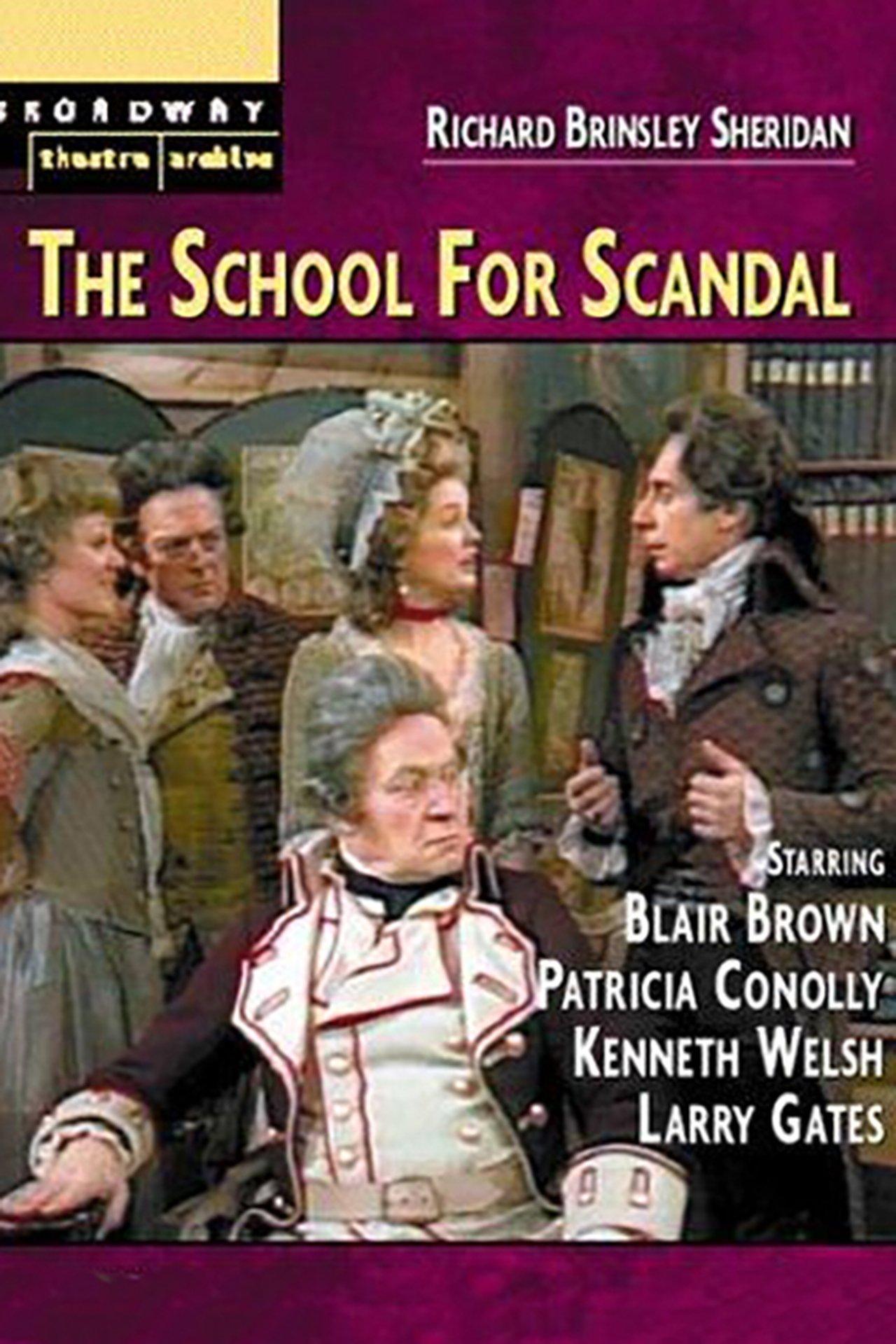 The School for Scandal The School for Scandal