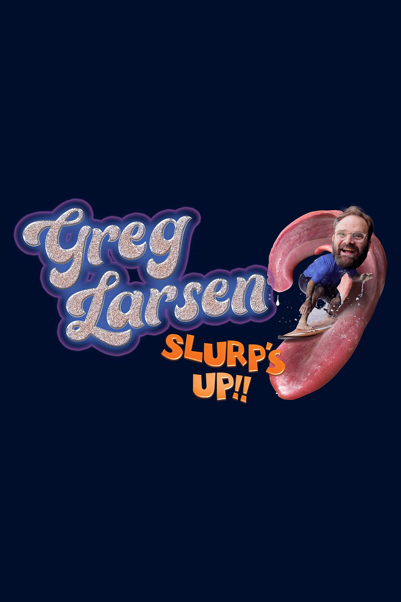 Greg Larsen: Slurp's Up! Backdrop