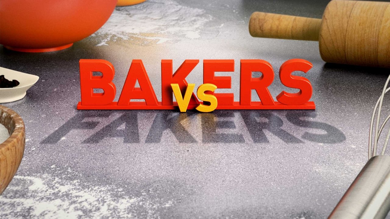 Bakers vs. Fakers