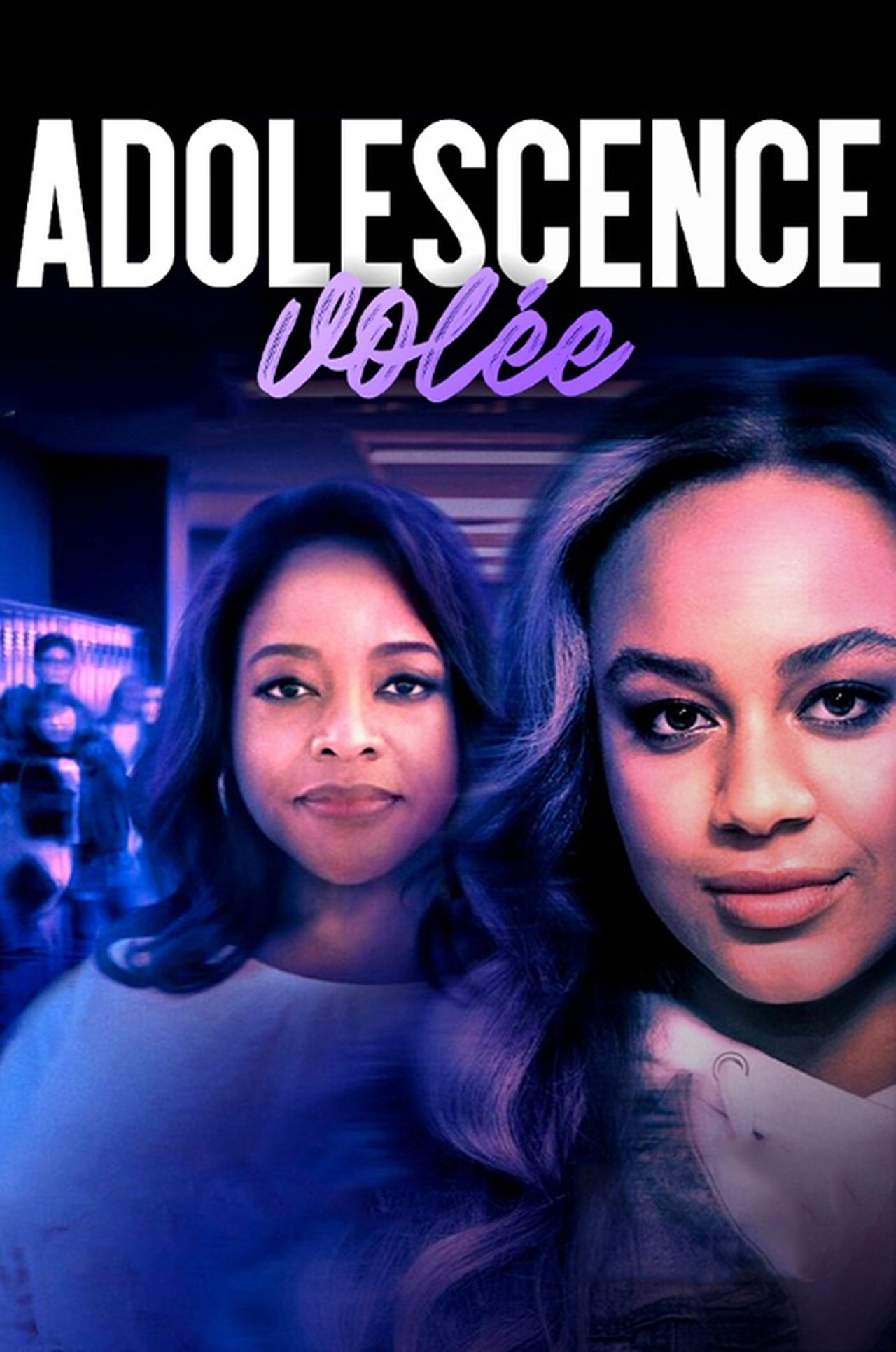 Adolescence volée poster
