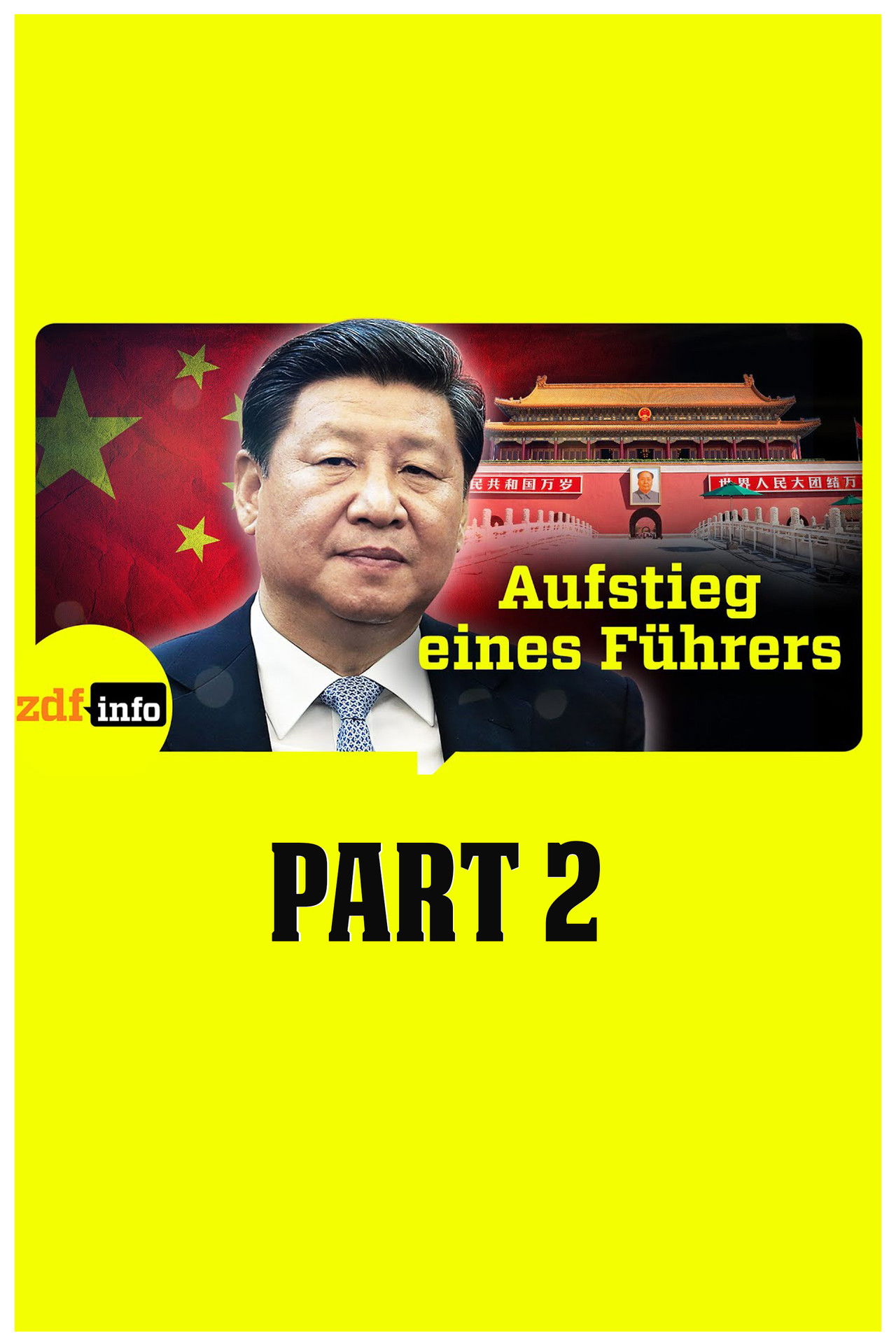 Xi Jinping – Aufstieg eines Führers Backdrop