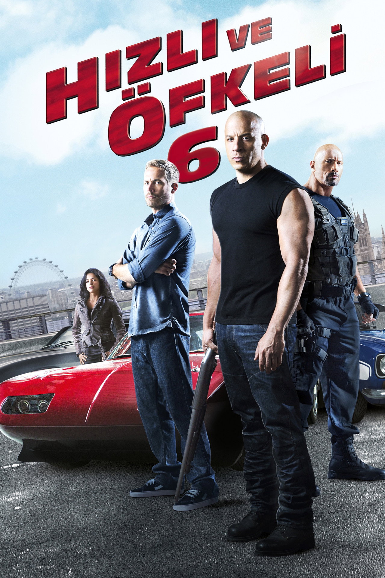 Hızlı ve Öfkeli 6 Poster
