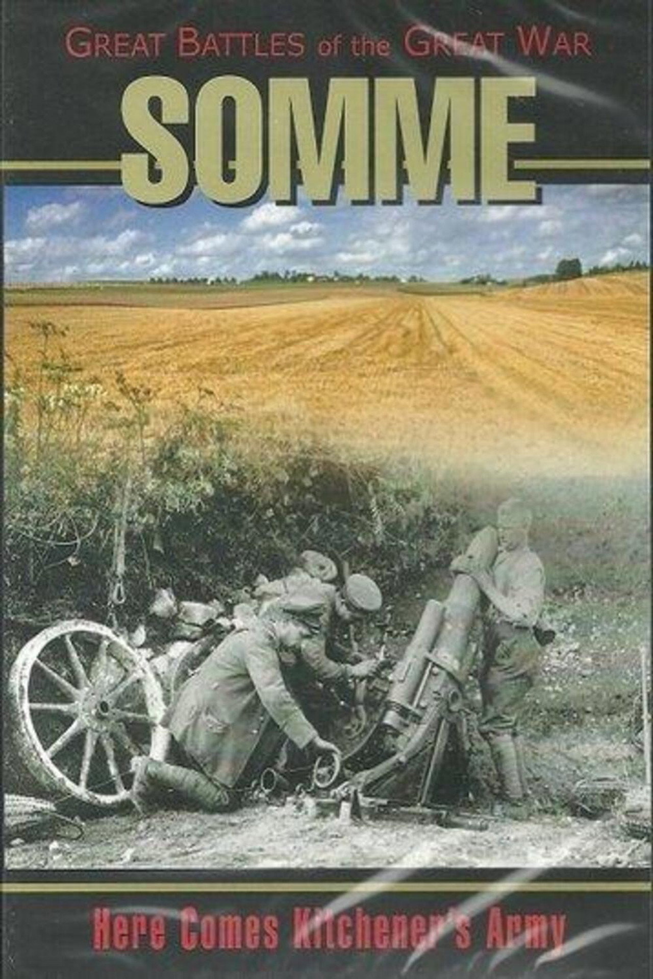 Great Battles of the Great War: Somme - Here Comes Kitchener's Army
