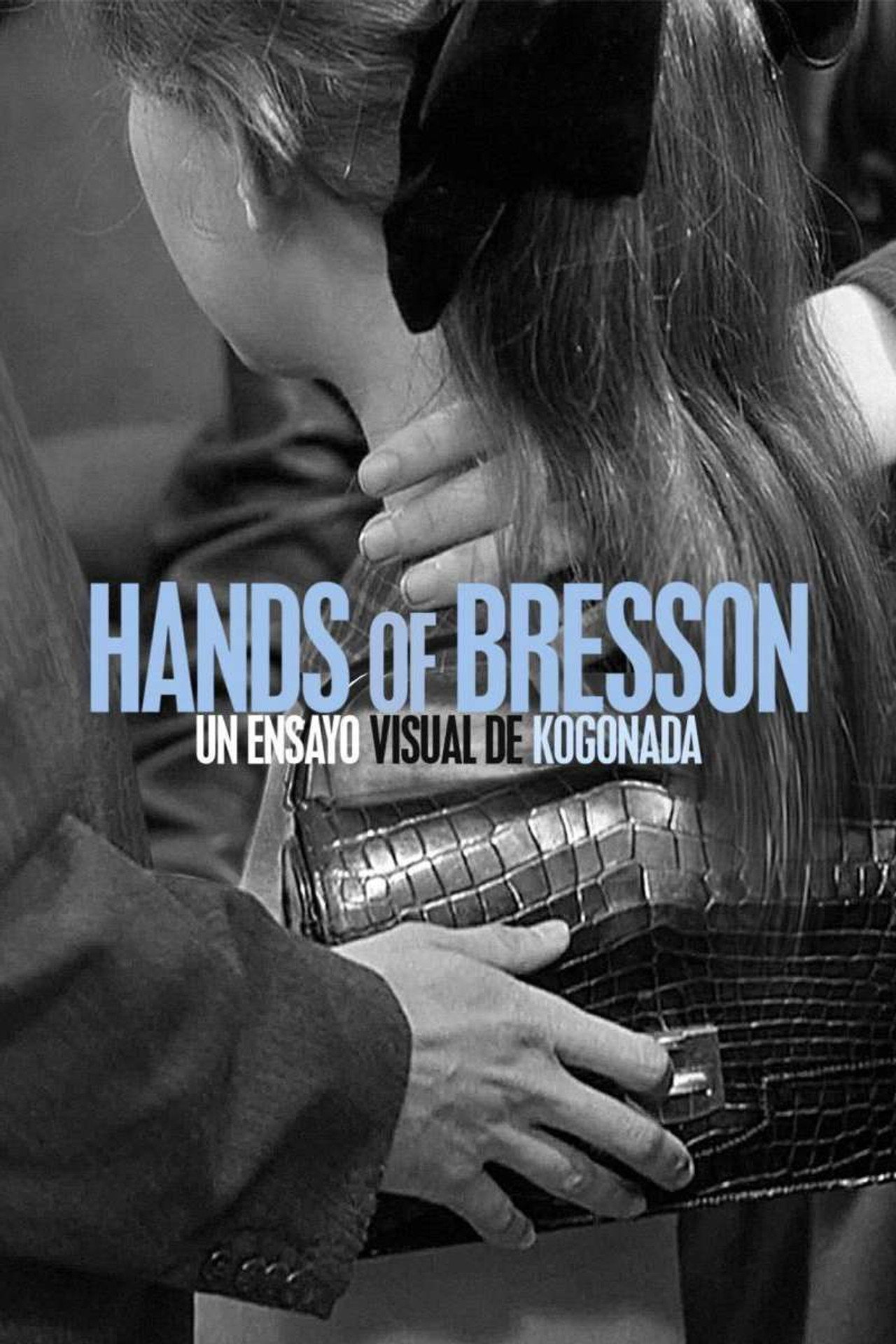 Hands of Bresson filmaffisch