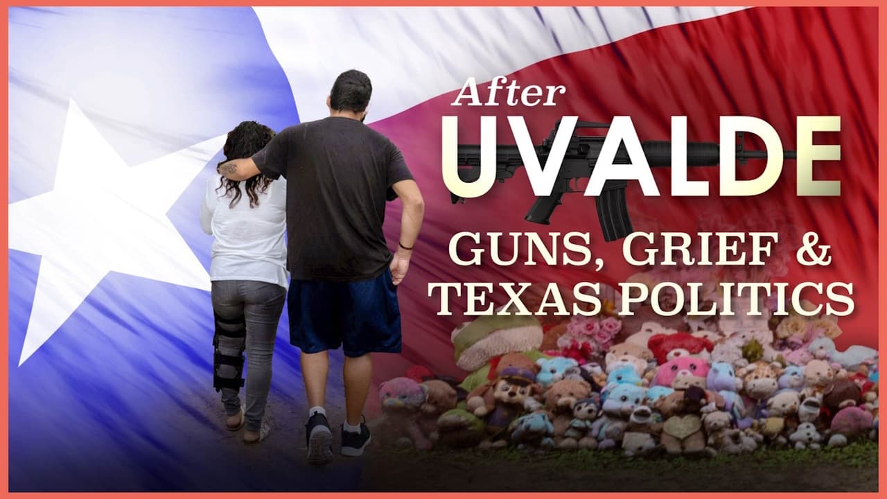 Foreign Correspondent - Season 32 Episode 19 : After Uvalde: Guns, Grief and Texas Politics