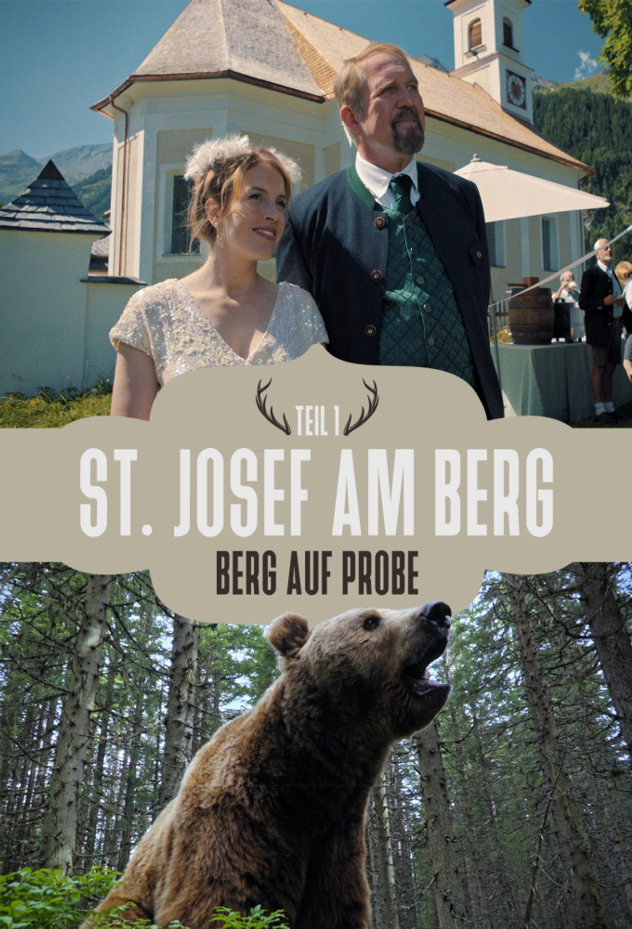 St. Josef am Berg -  Berge auf Probe filmaffisch